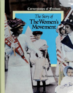 The Story of The Women's Movement