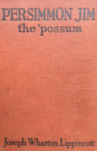 Persimmon Jim: The Possum