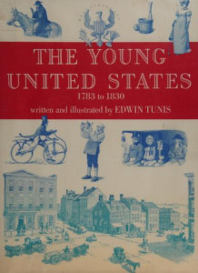The Young United States: 1783 to 1830