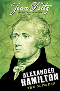 Alexander Hamilton: The Outsider