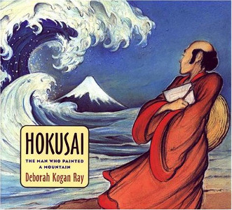 Hokusai: The Man Who Painted a Mountain