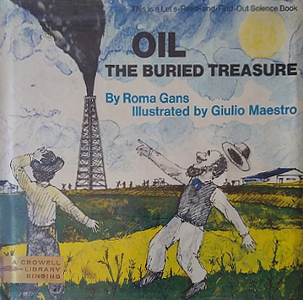 Oil: The Buried Treasure