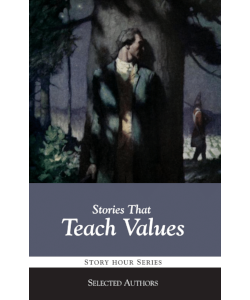 Stories That Teach Values