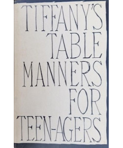 Tiffany's Table Manners for Teen-agers
