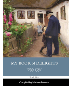 My Book of Delights: Book One