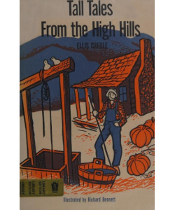 Tall Tales From the High Hills and Other Stories