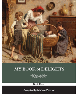My Book of Delights: Book Four
