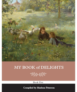 My Book of Delights: Book Five