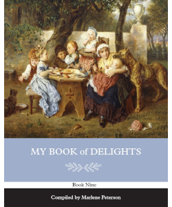 My Book of Delights: Book Nine