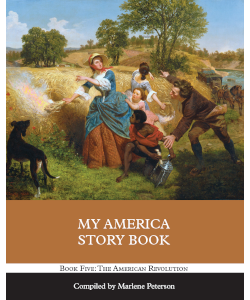 My America Story Book: The American Revolution