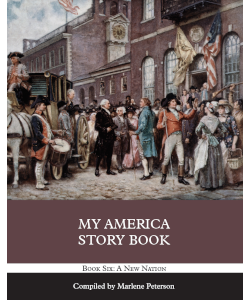 My America Story Book: A New Nation