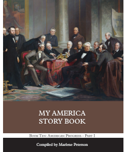 My America Story Book: American Progress Part I