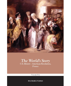 The World's Story: U.S. History - American Revolution, France