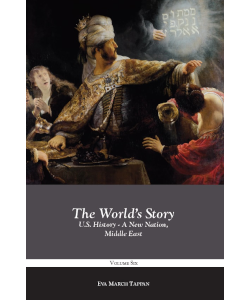 The World's Story: U.S. History - A New Nation, Middle East