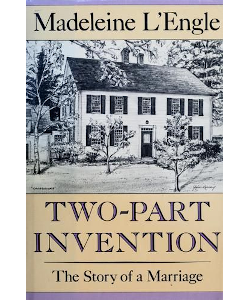 Two-Part Invention: The Story of a Marriage