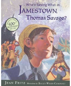 Who's Saying What in Jamestown, Thomas Savage?