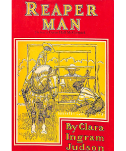 Reaper Man: The Story of Cyrus Hall McCormick