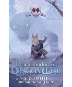 Prince Lander and the Dragon War: Tales of Old Natalia 3