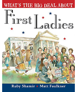 What's the Big Deal About First Ladies