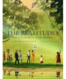 The Beatitudes: From Slavery to Civil Rights