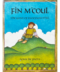 Fin M'Coul: The Giant of Knockmany Hill