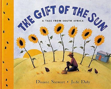 The Gift of the Sun: A Tale From South Africa