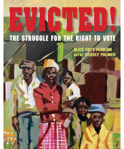 Evicted!: The Struggle for the Right to Vote