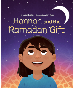 Hannah and the Ramadan Gift