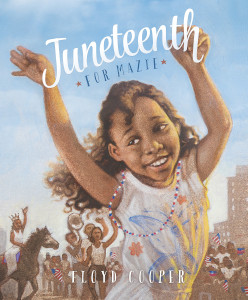 Juneteenth for Mazie