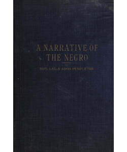 A Narrative of the Negro