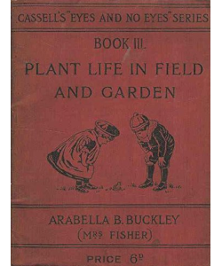 Plant Life in Field and Garden