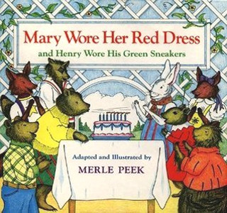 Mary Wore Her Red Dress and Henry Wore His Green Sneakers 