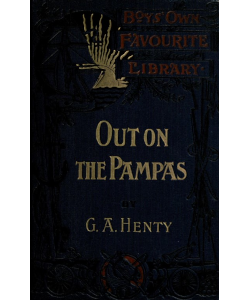 Out on the Pampas: The Young Settlers