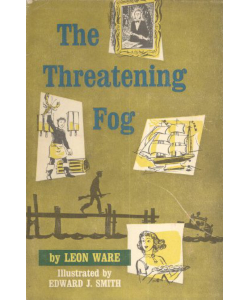 The Threatening Fog