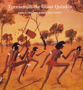 Turramulli the Giant Quinkin