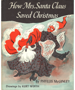 How Mrs. Santa Claus Saved Christmas