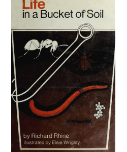 Life in a Bucket of Soil