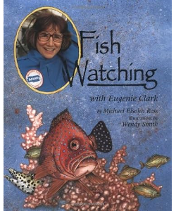Fish Watching with Eugenie Clark
