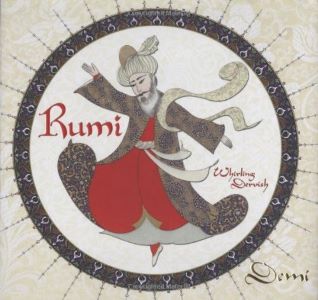 Rumi: Whirling Dervish