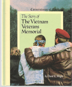 The Story of The Vietnam Veterans Memorial