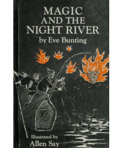 Magic and the Night River