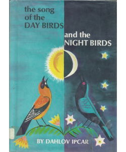 The Song of the Day Birds and the Night Birds