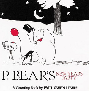 P. Bear's New Year's Party: A Counting Book