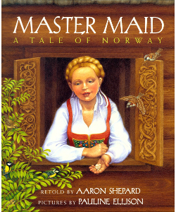 Master Maid: A Tale of Norway