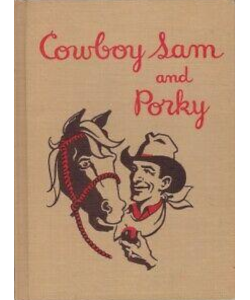 Cowboy Sam and Porky
