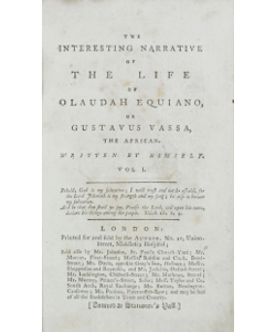 The Interesting Narrative of the Life of Olaudah Equiano, Or Gustavus Vassa, The African