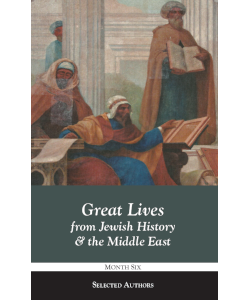 Great Lives from Jewish History & the Middle East