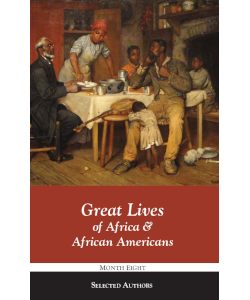 Great Lives of Africa & African Americans