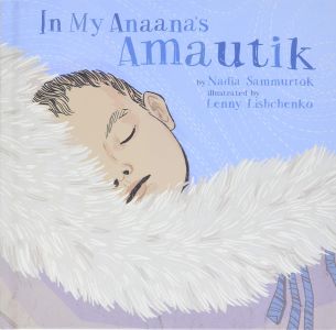 In My Anaana's Amautik