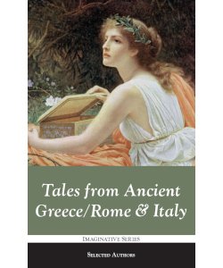 Tales from Ancient Greece/Rome & Italy